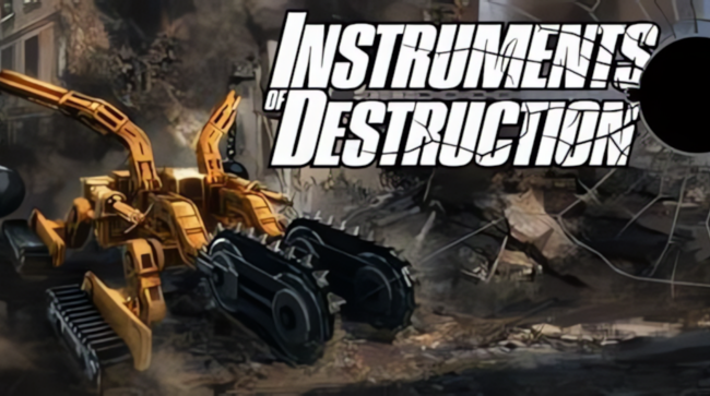 Instruments of Destruction Free Download 